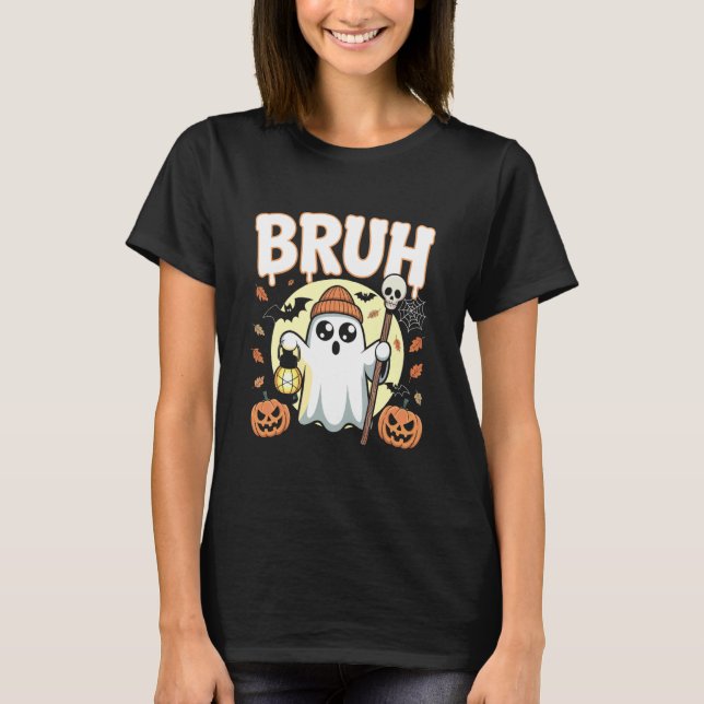 Camiseta Bruh Ghost Halloween Cute Ghost Trick Or Treat Can (Frente)