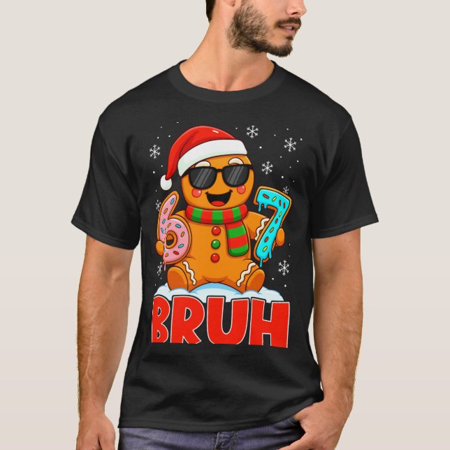 Camiseta Bruh Gingerbread Seis Sete 67 Sorvete Gotejamento  (Frente)
