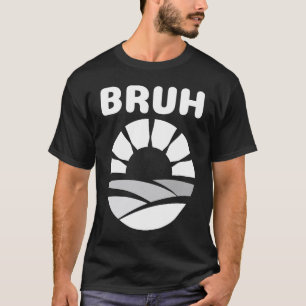 Camiseta Bruh Gíria Meme Dito Meme Adolescente Bruh Adole