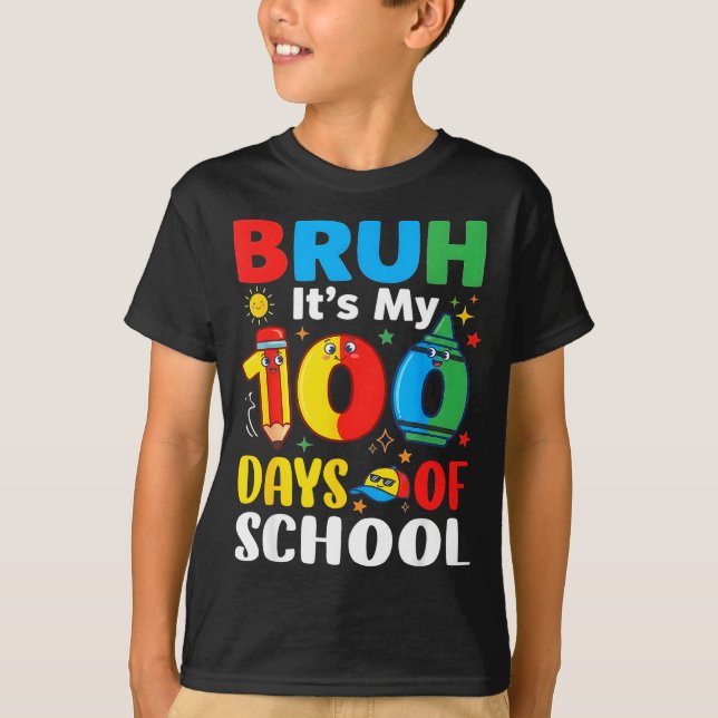 Camiseta Bruh It's My 100 Days Of School Funny Boy 100th Da (Frente)