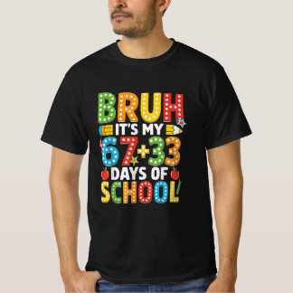 Camiseta Bruh Its My 67 33 Days of School Boys Kids 100th 