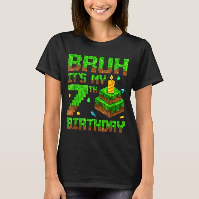 Camiseta Bruh It's My 7th Birthday Game Xel 7 Year Old Bday (Frente)