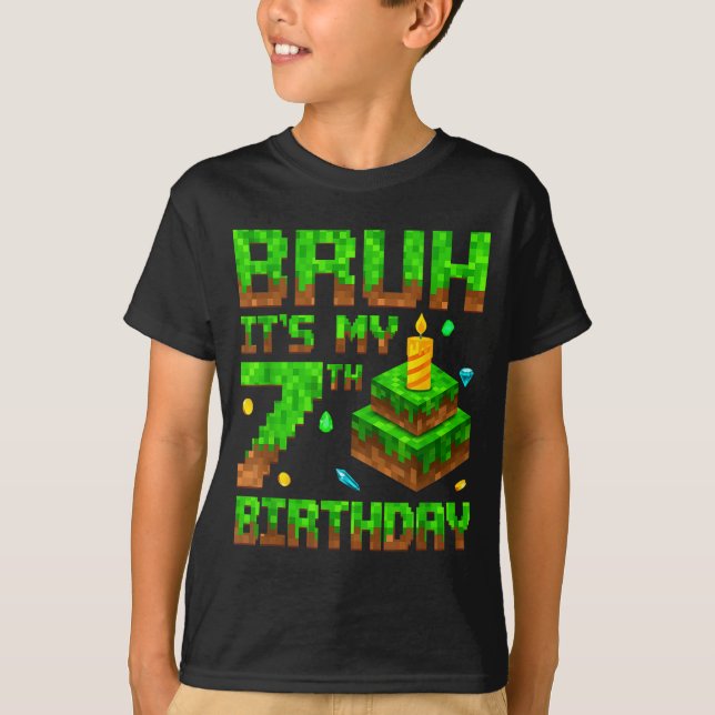 Camiseta Bruh It's My 7th Birthday Game Xel 7 Year Old Bday (Frente)