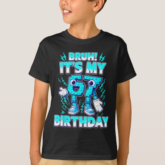 Camiseta Bruh It's My Birthday 6 7 Six Seven Italian Brainr (Frente)