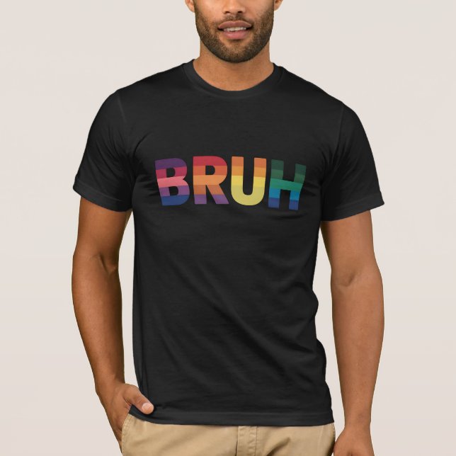 Camiseta Bruh Meme Engraçado Dizendo Irmão Saudando Orgulho (Frente)