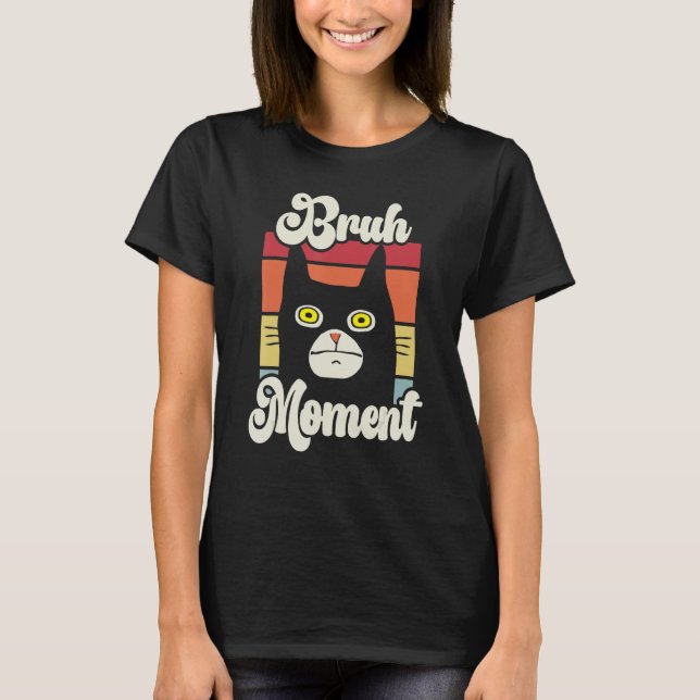 Camiseta Bruh Moment Meme (Frente)