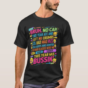 Camiseta Bruh Nenhum Boné Este Ano Deixou Nenhuma Migra Nos