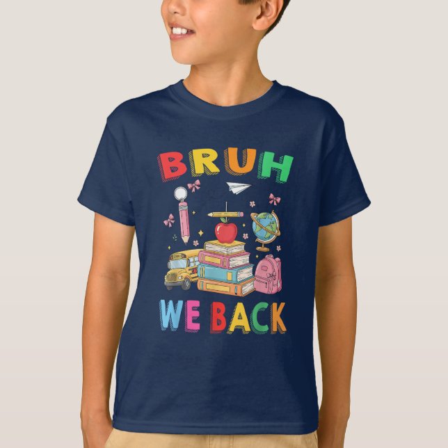 Camiseta Bruh, nós apoiamos alunos de professores de volta  (Frente)