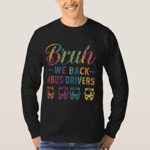 Camiseta Bruh, nós apoiamos motoristas de ônibus no primeir