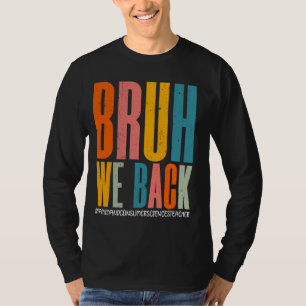 Camiseta Bruh Nós Apoiamos Professores De Ciências Familiar
