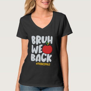 Camiseta Bruh, Nós Devolvemos Os Principais Da Escola De Vo