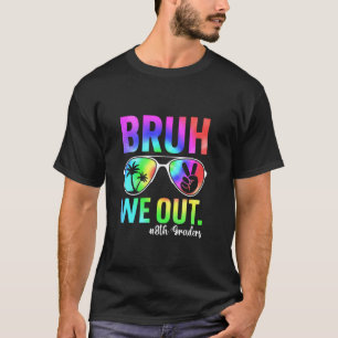 Camiseta Bruh Nós Estamos Festa de Fim de Ano dos Professor