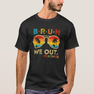 Camiseta Bruh Nós Estamos Fora Óculos de Sol Retro de Verão