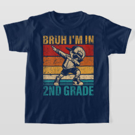 Camiseta Bruh Nós Voltamos 2ª Série Volta às Aulas Segunda