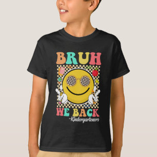 Camiseta Bruh, Nós Voltamos Aos Criadores De Infância.