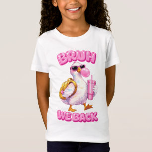 Camiseta Bruh Nós Voltamos Silly Goose de Volta às Aulas Y2