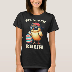 Camiseta Bruh Páscoa Frangos Seis Sete 67 Meme Crianças Ado