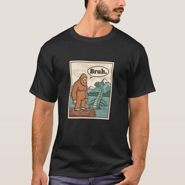 Camiseta Bruh Pé Grande Encontra Loch Ness Criptozoologia E (Frente)