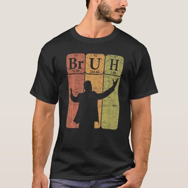 Camiseta Bruh Periódicos Elementos de Mesa Bro Slang Bruh M (Frente)