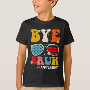 Camiseta Bruh Professores Felizes No Último Dia Da Fúria De