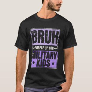 Camiseta Bruh Purple para Crianças Militares Mês Ch Militar