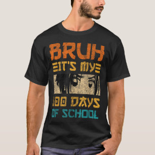 Camiseta Bruh São Os Meus 100 Dias De Escola Japão Kawaii M