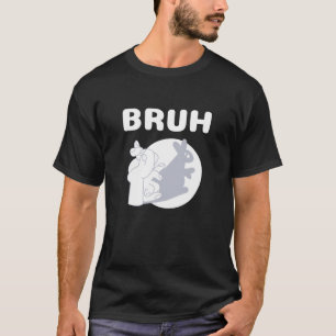 Camiseta Bruh Slang Meme Dizendo Teens Meme é Bruh