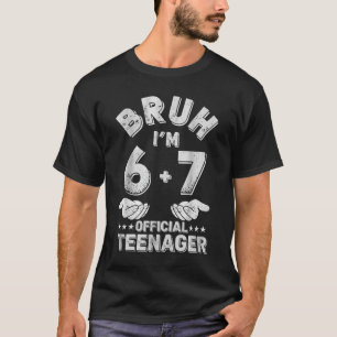 Camiseta Bruh Sou Adolescente Oficial de 13 Anos Aniversári