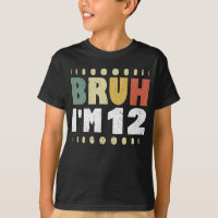 Bruh, tenho 12 anos, 12 meninos de aniversário, Vi