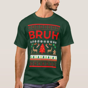 Camiseta Bruh Ugly Christmas Sweater Brother Funny Xmas Swe