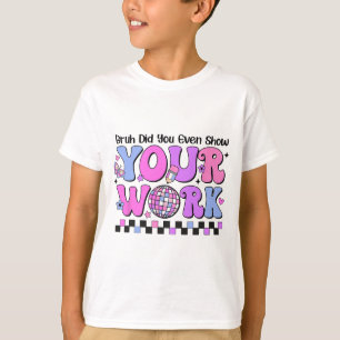 Camiseta Bruh Você Até Mostrou Seu Dia De Teste De Disco De