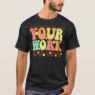Camiseta Bruh, Você Até Mostrou Seu Trabalho Retro De Ensin