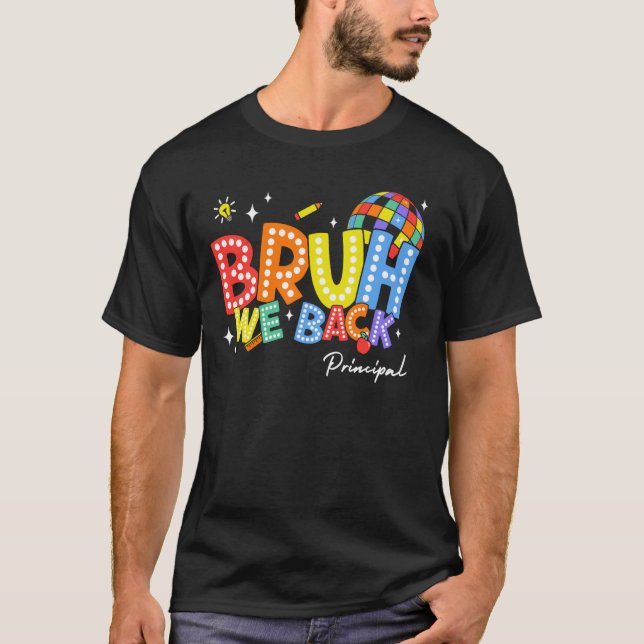 Camiseta Bruh We Back Diretor 2 Escola 2024 (Frente)