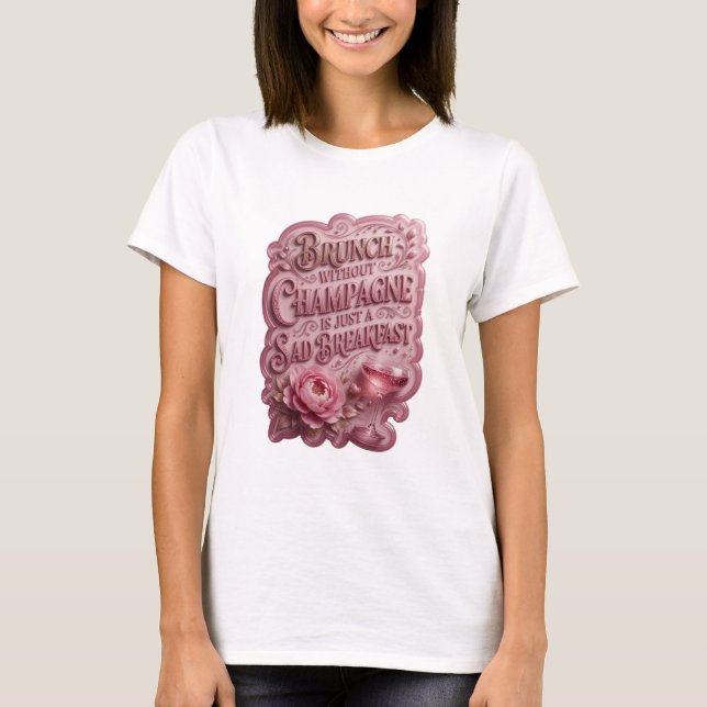 CAMISETA BRUNCH SEM CHAMPANHE É APENAS UM CAFE DA MANHÃ TRI (Frente)