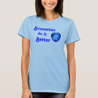 Camiseta Brunettes melhora