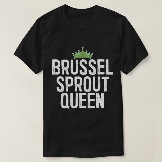 Camiseta Brussel Sprout Queen T-Shirt (Frente do Design)