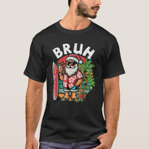 Camiseta Bruto Natal Em Julho Papais noeis De Verão Engraça