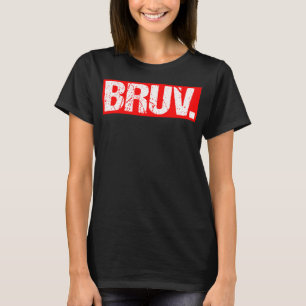 Camiseta Bruv Meme Engraçado Dizendo Irmão Saudando Adolesc