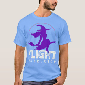 Camiseta Bruxa de Instrutor de Voo Broomstick