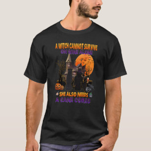 Camiseta Bruxa Do Vinho Ela Precisa De Um Cachorro De Corso