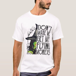 Camiseta Bruxa Halloween Não Me Faça Pegar Meu Macaco Voado