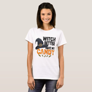 Camiseta Bruxa Melhor Ter Meu Doce De Halloween