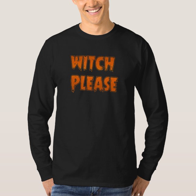 Camiseta Bruxa, por favor (Frente)