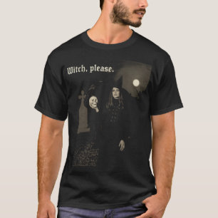 Camiseta Bruxa, Por Favor. Um vislumbre no macabro