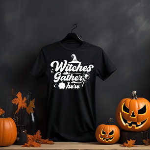 Camiseta Bruxas se reúnem aqui no dia das bruxas