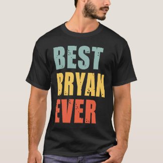 Camiseta Bryan Best Ever  Bryan