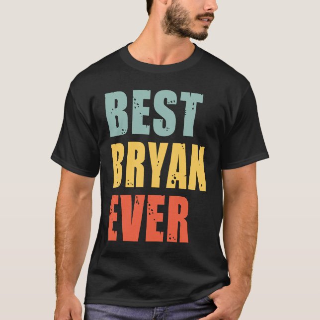 Camiseta Bryan Best Ever  Bryan (Frente)