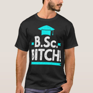 Camiseta BSc Solteiro engraçado de graduação científica