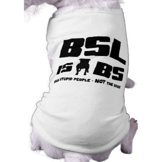 Camiseta BSL é BS - Pet Tshirt