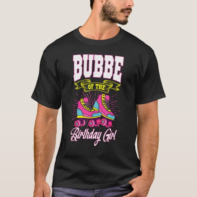 Camiseta Bubbe Da Rapariga De Aniversário Skates De Bday Sk (Frente)